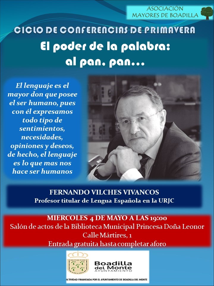 4 MAYO 19:00 h, CONFERENCIA DE D.  FERNANDO VILCHES